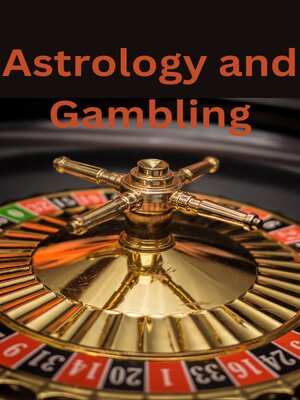 cover image of Astrology and Gambling